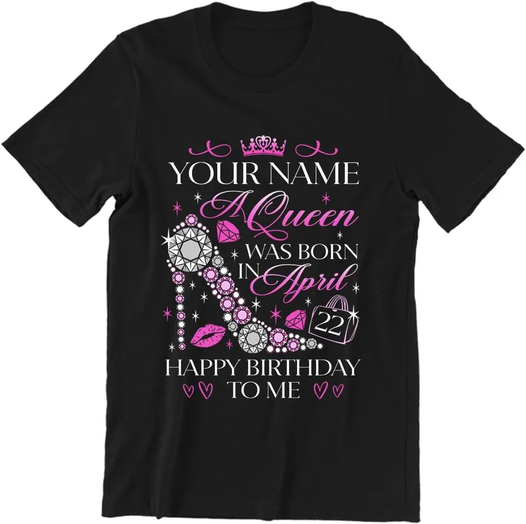Personalized Birthday Queen Shirt Custom Your Name Age and Month A Queen was Born Happy Birthday Shirts for Women Girl